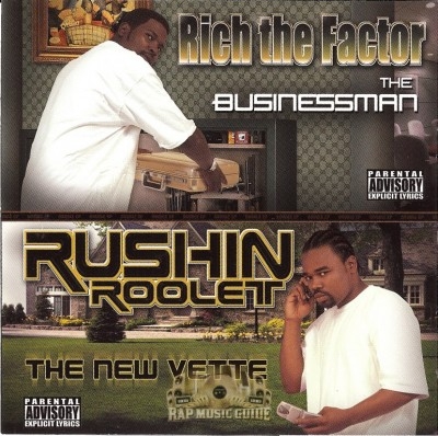 Rich The Factor & Rushin Roolet - The Businessman & The New Vette