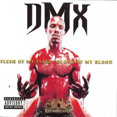 DMX - Flesh Of My Flesh Blood Of My Blood