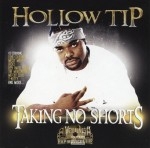 Hollow Tip - Taking No Shorts Vol. II