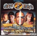 Three 6 Mafia - When The Smoke Clears