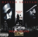 Heltah Skeltah - Magnum Force