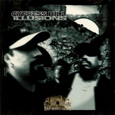 Cypress Hill - Illusions