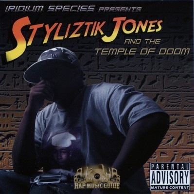 Styliztik Jones - Styliztik Jones And The Temple Of Doom