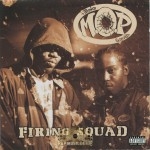 M.O.P. - Firing Squad