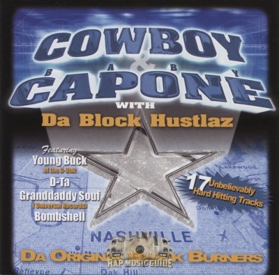 Cowboy & Baby Capone With Da Block Hustlaz - Da Original Block Burners