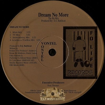 Vontel - Dream No More Remix / Ghetto Life Remix