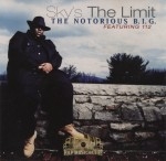 The Notorious B.I.G. - Sky's The Limit