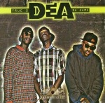 DEA - True 2 Da Game