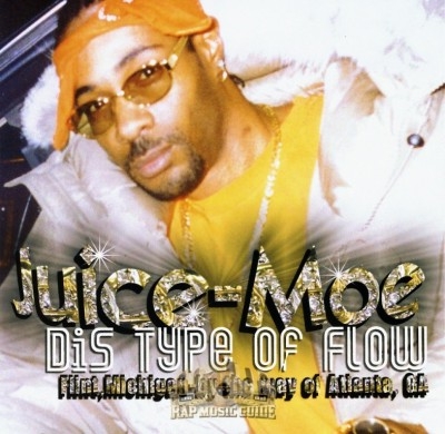 Juice-Moe - Dis Type Of Flow