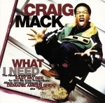 Craig Mack - What I Need