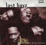 Lost Boyz - Legal Drug Money