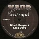 Kaos - Much Respect