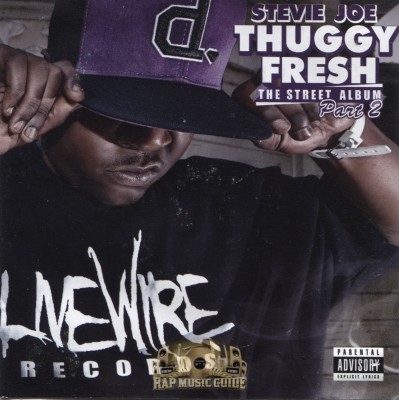 Stevie Joe - Thuggy Fresh: The Street Album Part 2