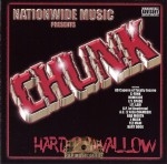 Chunk - Hard 2 Swallow