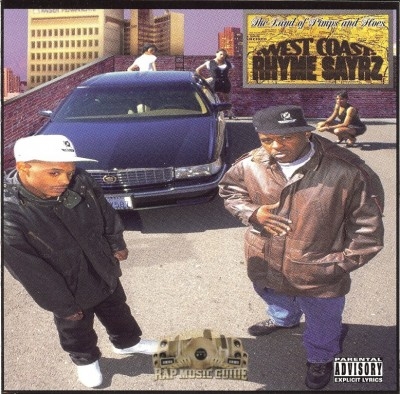 West Coast Rhyme Sayrz - The Land Of Pimps And Hoes