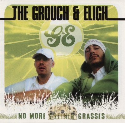 Grouch & Eligh - No More Greener Grasses