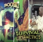 Booski - Survival Tactics