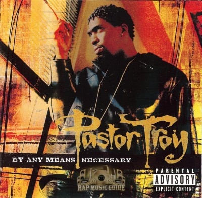 Pastor Troy - By Any Means Necessary