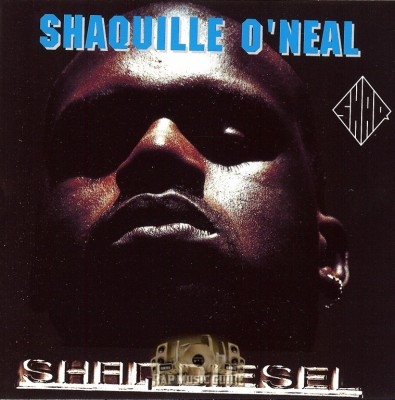 Shaquille O'Neal - Shaq Diesel