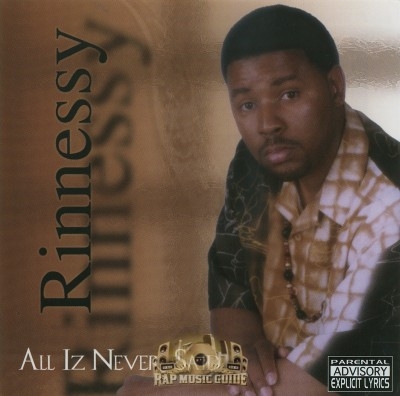 Rinnessy - All Iz Never Said