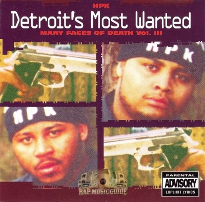 Detroit's Most Wanted - Many Faces Of Death Vol. III