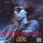 Bow Wow - New Jack City II