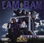 Fam Bam Clicc - Way 2 Real