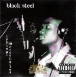 Black Steel - Lyrical Mercenaries