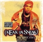 Keak Da Sneak - Sneakacydal