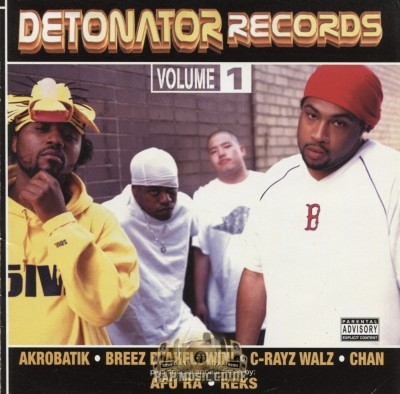 Akrobatik, Breez Evahflowin', C-Rayz Walz, Chan - Detonator Records Volume 1