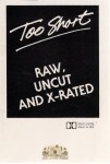 Too Short - Raw, Uncut & X-Rated