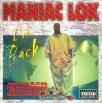 Maniac Lok - I'm Back