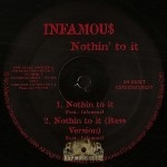 Infamous - Nothin' To It