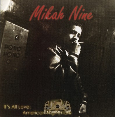 Mikah 9 - It's All Love: American Nightmare