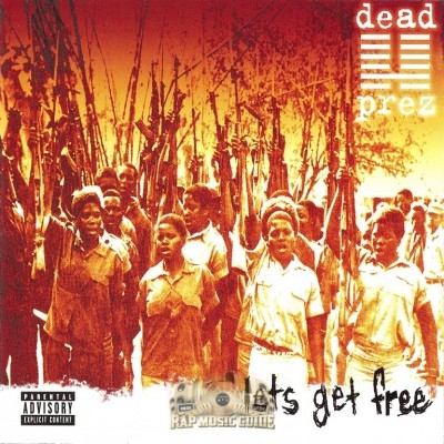 Dead Prez - Let's Get Free