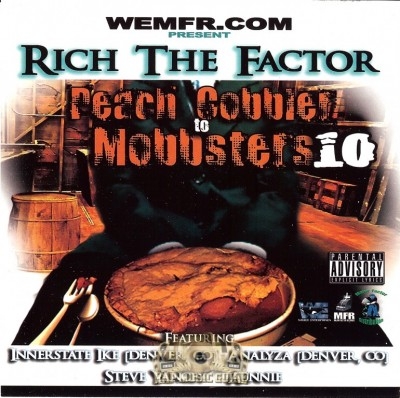 Rich The Factor - Peach Cobbler To Mobbsters 10