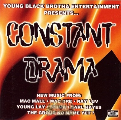 Young Black Brotha Entertainment Presents - Constant Drama