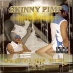 Skinny Pimp & The Committee - Based On A True Story