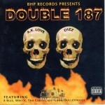 A.K. Love & Dizz - Double 187