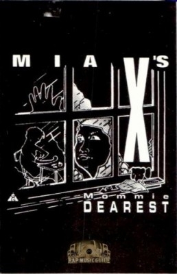 Mia X - Mommie Dearest