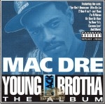 Mac Dre - Young Black Brotha