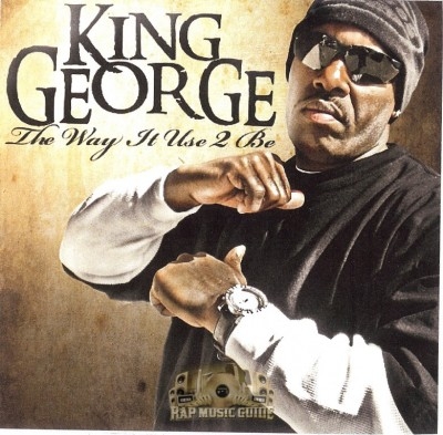 King George - The Way It Used To Be