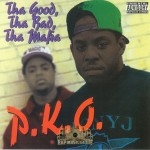 P.K.O. - Tha Good, Tha Bad, Tha Mafia