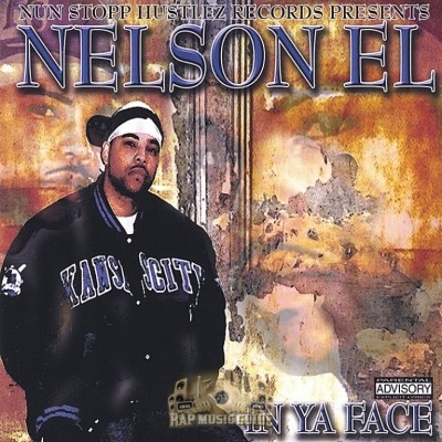 Nelson El - In Ya Face