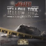 Mozzy - Yellow Tape Activities