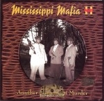 Mississippi Mafia - Another Mississippi Murder