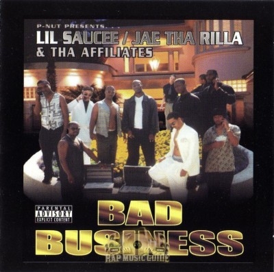 Lil Saucee, Jae Tha Rilla & Affiliates - Bad Business