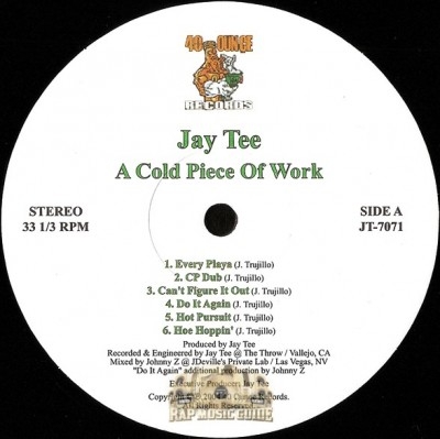 Jay Tee - A Cold Piece Of Work