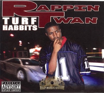 Rappin Twan - Turf Habits