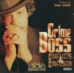 Crime Boss - Conflicts & Confusion